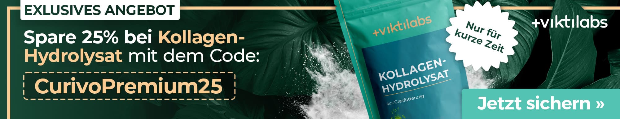 Werbung: 25% Rabatt auf das Kollagen-Pulver von Viktilabs mit dem Code CurivoPremium25